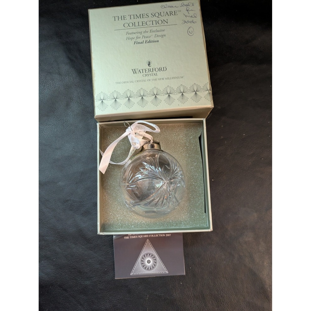 2007 Waterford Crystal Times Square Hope for Peace Ball Ornament Final Edition